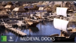 Unreal Engine - Medieval Docks v4.25